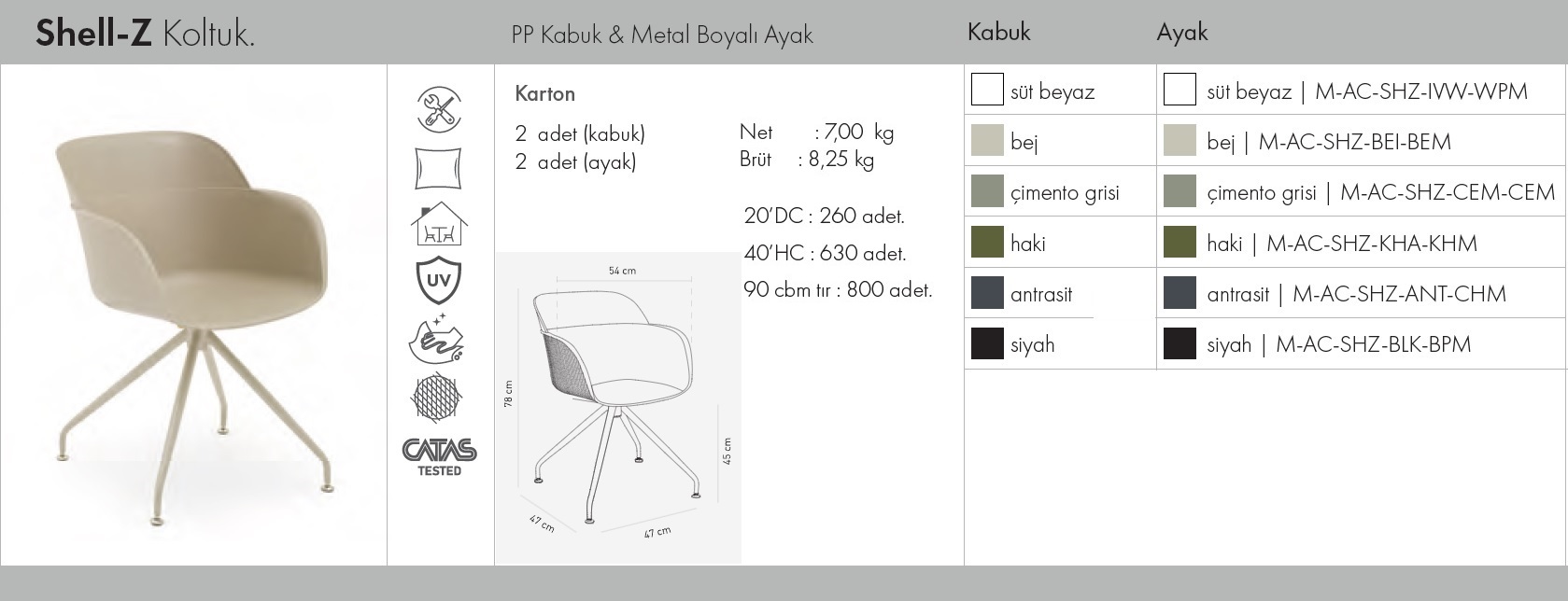 Shell-Z Koltuk (boyalı ayak)